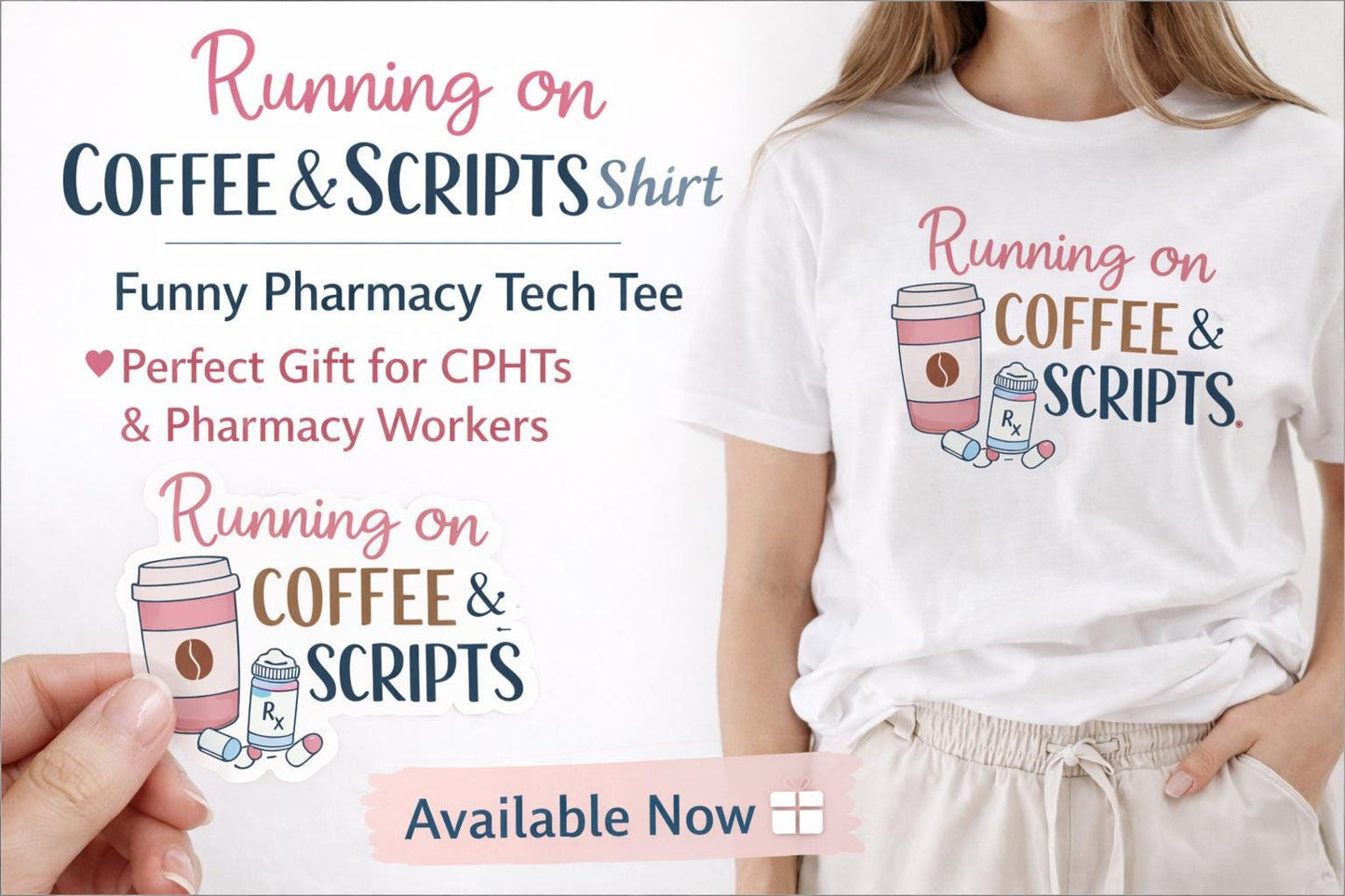Pharmacy Tech Shirt – Coffee & Scripts CPhT Tee
